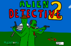 Alien Detective 2