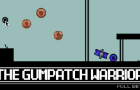 The Gumpatch Warrior (BETA)