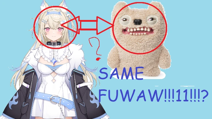 Fuwawa looks like Fuggler