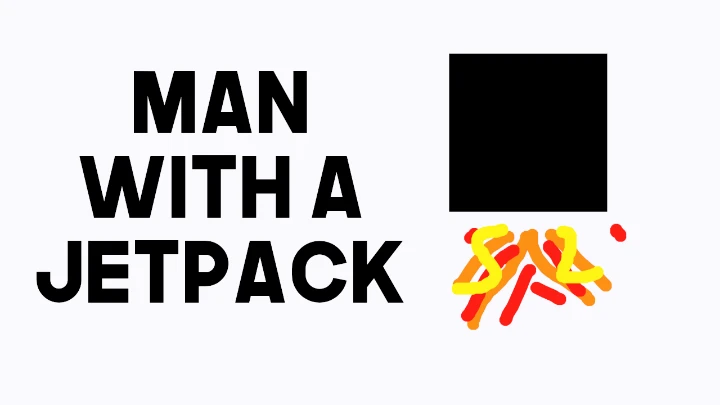 Man With A Jetpack