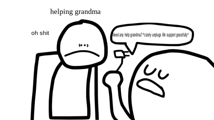 Helping grandma
