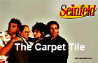 Seinfeld: The Carpet Tile