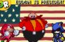 EggMan Is President