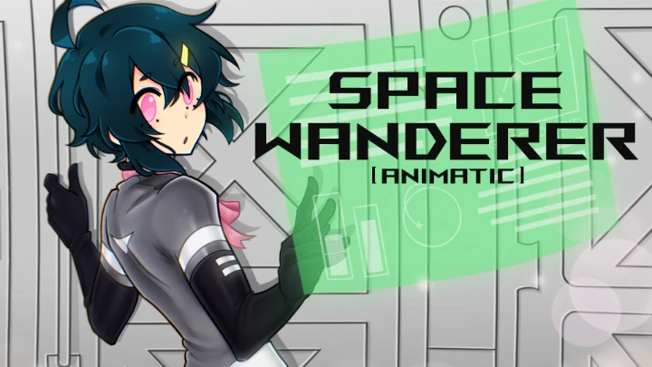 Space Wanderer [ANIMATIC]