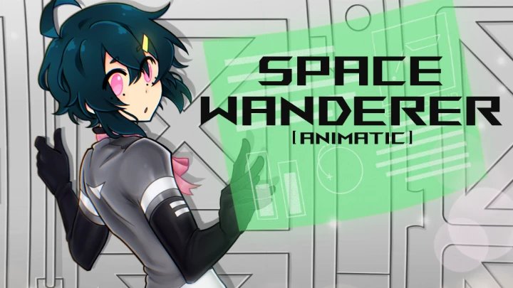 Space Wanderer [ANIMATIC]