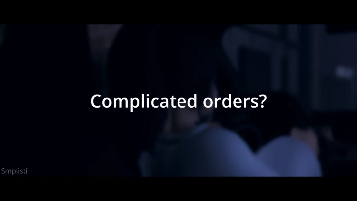 Complicated order?