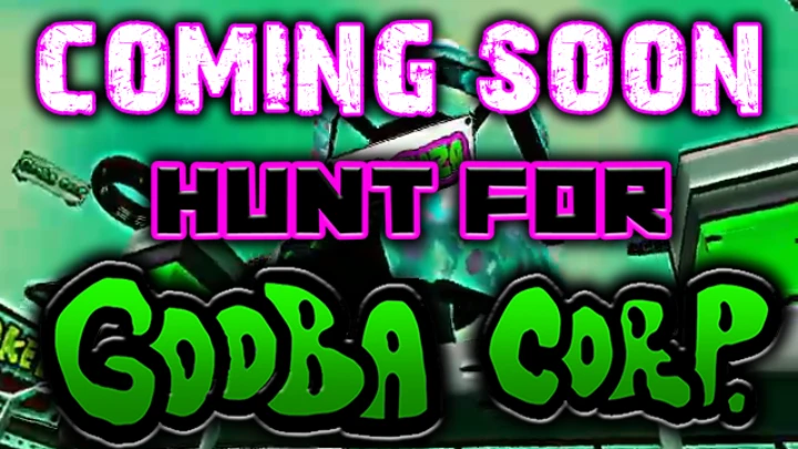Hunt For Gooba Corp: OFFICIAL TRAILER