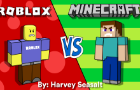 “Roblox vs Minecraft”