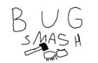 bug smash