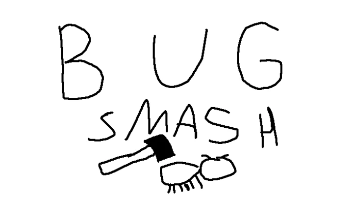bug smash