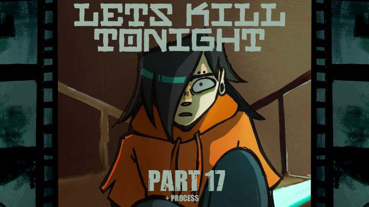 Let’s kill tonight- Map part 17