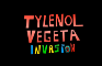 Tylenol Vegeta Invasion - Teaser Trailer