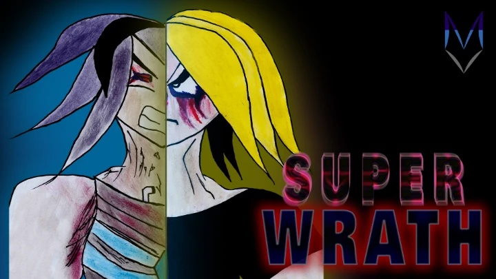 SUPER WRATH