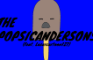 The Popsicandersons (feat. Lasercartoon127)