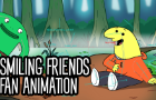 Smiling Friends Fan Animation