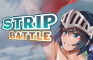Strip Battle