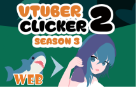 Vtuber Clicker 2 Season 3