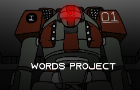 Words Project [CANCELLED]