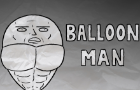 BALLOON MAN