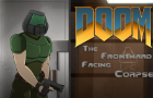 DOOM ANIMATION - The Frontward Facing Corpse