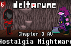 Deltarune: Nostalgia Nightmare Ep. 5 - Confrontation: Part one