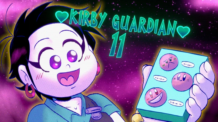 Kirby Guardian Ep11: Connections