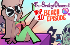 The Smiley Channel’s Top 10 Beach Episode (HD Version)
