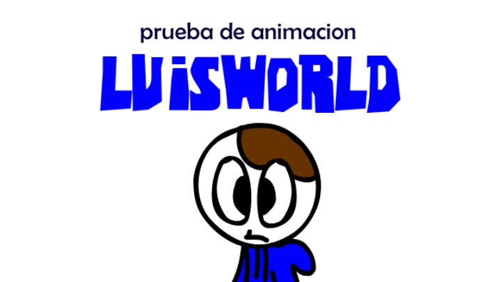 animacion de prueba luisworld