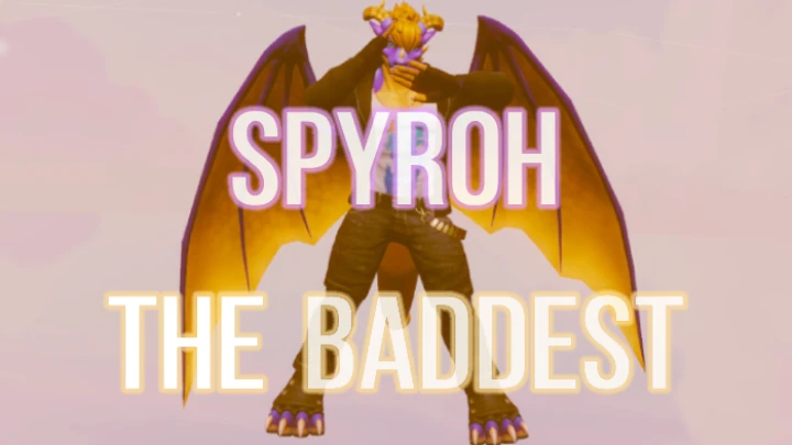 Spyroh - The Baddest