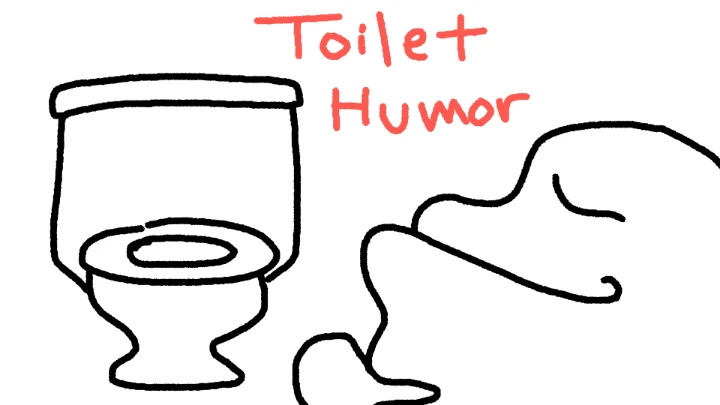 Toilet Humor