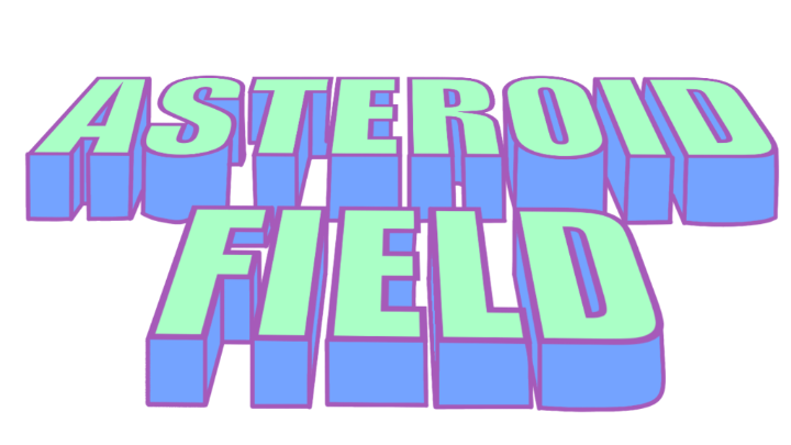 ASTEROID FIELD