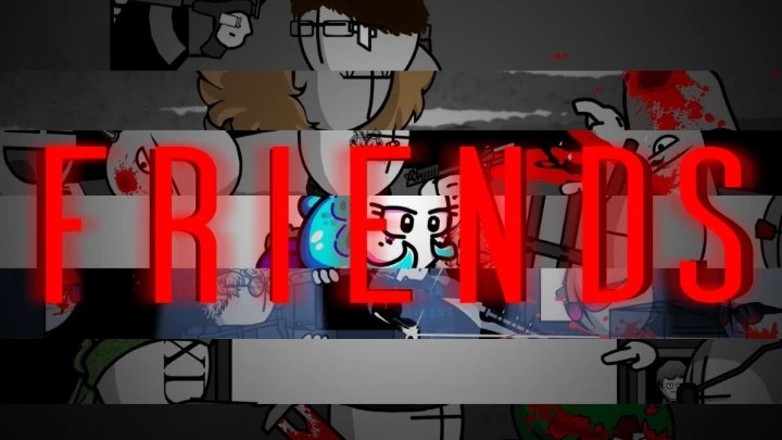 Friends || madness combat