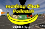 Monkey Chat Podcast - Seagulls and Spiders