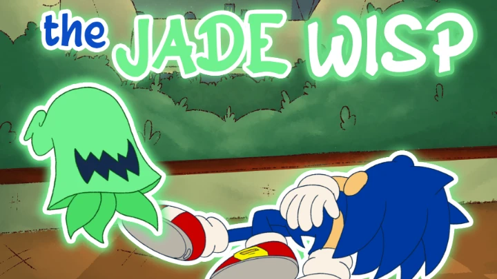 The Jade Wisp - Sonic Shorts Volume 9