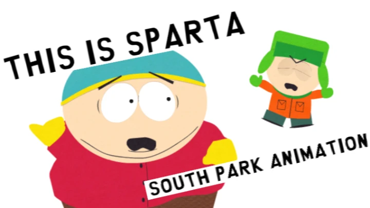 South Park Animation - This is Sparta!