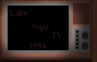 Late Night TV (1994)