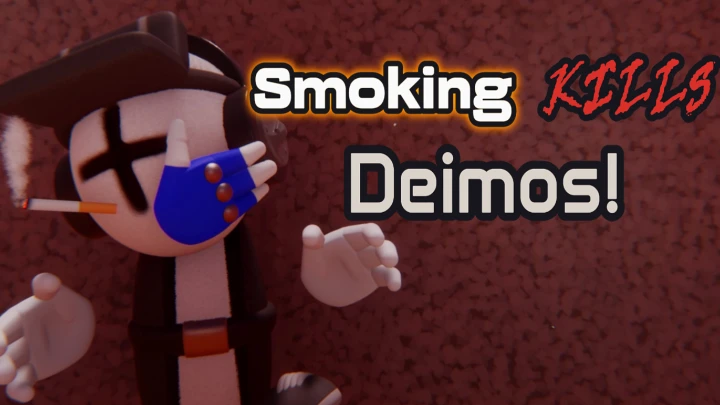 Smoking kills Deimos!