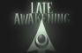 Late Awakening