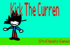 Kick The Curren