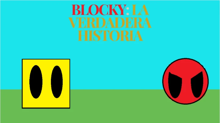 blocky: the true story