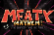 MEATY MAYHEM (The Full Experience)