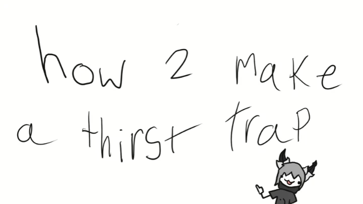 how 2 make a thirst trap