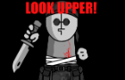 LOOK UPPER!