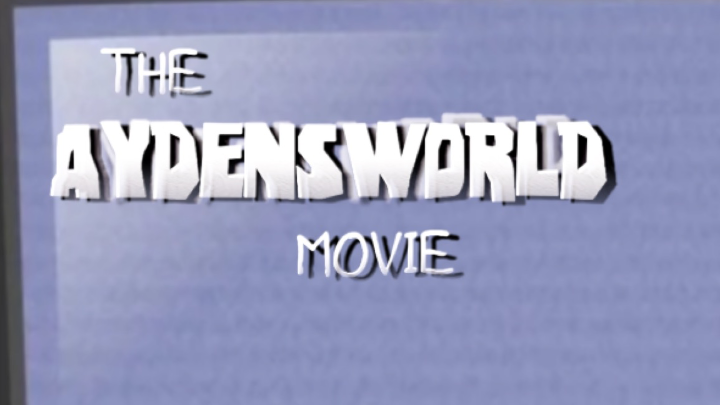 The Aydensworld Movie Trailer #1