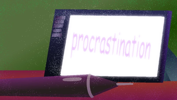 VI: Procrastination