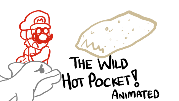 The Wild Hot Pocket Animation