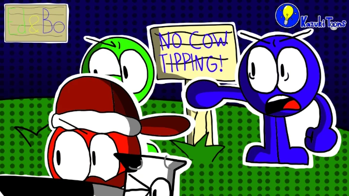 Ed and Bo Season 1 Episode 5 - Cow Tipping