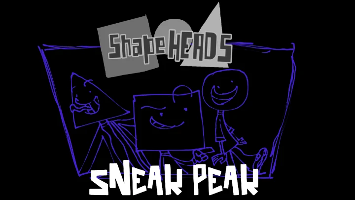 ShapeHeads Sneak Peak