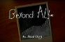 Beyond All (An Aliens Diary)