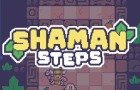 Shaman Steps